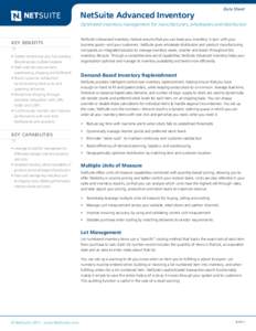 NetSuite Advanced Inventory  Data Sheet Optimized inventory management for manufacturers, wholesalers and distributors