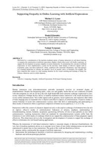 Lyons, M. J., Kluender, D., & Tetsutani, NSupporting Empathy in Online Learning with Artificial Expressions. Educational Technology & Society, 8 (4), Supporting Empathy in Online Learning with Artificial