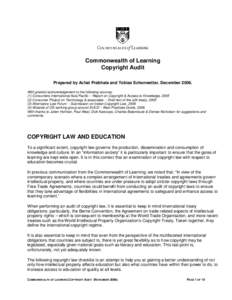 Commonwealth of Learning Copyright Audit Prepared by Achal Prabhala and Tobias Schonwetter, December[removed]With grateful acknowledgement to the following sources: (1) Consumers International Asia Pacific -- Report on Cop