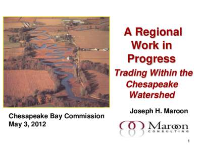 A Regional Work in Progress Trading Within the Chesapeake Watershed