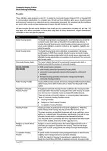 Community Housing Division Social Housing Terminology Preamble These definitions were developed in July 2011 to enable the Community Housing Division (CHD) of Housing NSW to communicate to stakeholders in a consistent wa