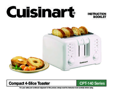 INSTRUCTION BOOKLET Compact 4-Slice Toaster  CPT-140 Series