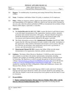 INDIAN AFFAIRS MANUAL Part 1 Chapter 6 Indian Affairs Directives System National Policy Memoranda (NPM)