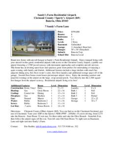 Sandy’s Farm Residential Airpark Clermont County / Sporty’s Airport (I69) Batavia, OhioSandy’s Farm Lane Price: Rooms: