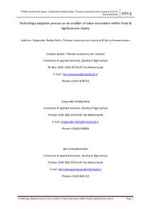 IFAMA conference paper: Vijayender Reddy Nalla, Thomas Lossonczy von Losoncz & Gerry KouwenhovenTechnology adoption process as an enabler of value innovation within Food &