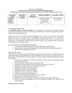 Republic of the Philippines PUBLIC FINANCIAL MANAGEMENT (PFM) PROGRAM COMPREHENSIVE HUMAN RESOURCE INFORMATION SYSTEM (CHRIS) PROJECT UNIT POSITION TITLE Financial