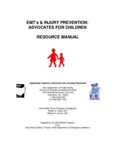 EMT’s & INJURY PREVENTION: ADVOCATES FOR CHILDREN RESOURCE MANUAL  EMERGENCY MEDICAL SERVICES FOR CHILDREN PROGRAM