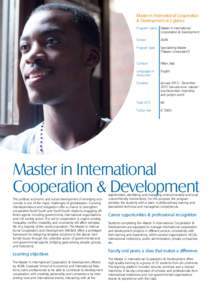 Master in International Cooperation & Development at a glance Program name Master in International Cooperation & Development