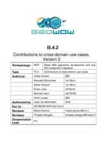 n  I5.4.2 Contributions to cross-domain use-cases, Version 2 Workpackage: