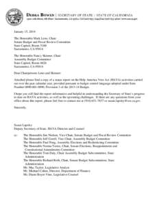 January 15, 2014 The Honorable Mark Leno, Chair Senate Budget and Fiscal Review Committee State Capitol, Room 5100 Sacramento, CA[removed]The Honorable Nancy Skinner, Chair