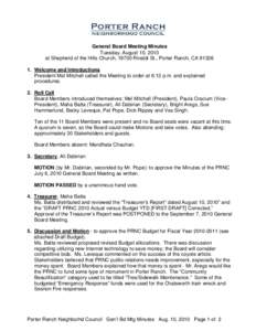 General Board Meeting Minutes Tuesday, August 10, 2010 at Shepherd of the Hills Church, 19700 Rinaldi St., Porter Ranch, CA[removed]Welcome and Introductions President Mel Mitchell called the Meeting to order at 6:13 p.