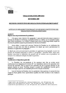 VIIème LEGISLATURE[removed]SEPTEMBRE 2009 REUNIONS CONSTITUTIVES DES DELEGATIONS INTERPARLEMENTAIRES1 ARTICLES DU RÈGLEMENT CONCERNANT LES RÉUNIONS CONSTITUTIVES DES DELEGATIONS INTERPARLEMENTAIRES