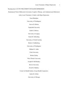 Clinical psychology / Treatment of bipolar disorder / Applied psychology / Abnormal psychology / Management of depression / Antidepressant / Major depressive disorder / Behavioral activation / Anxiety disorder / Psychiatry / Mind / Mental health