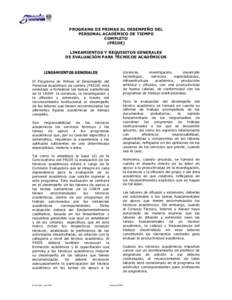 PROGRAMA DE PRIMAS AL DESEMPEÑO DEL PERSONAL ACADÉMICO DE TIEMPO COMPLETO (PRIDE) LINEAMIENTOS Y REQUISITOS GENERALES DE EVALUACIÓN PARA TÉCNICOS ACADÉMICOS