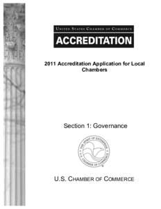 2011 Accreditation Application for Local Chambers Section 1: Governance  U.S. CHAMBER OF COMMERCE