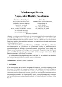 ¨ ein Lehrkonzept fur Augmented Reality Praktikum Martin Bauer, Martin Wagner, Verena Broy Marcus T¨onnis, Gudrun Klinker