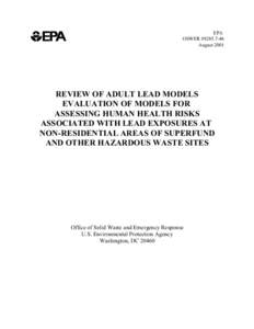 EPA OSWER #[removed]August 2001 REVIEW OF ADULT LEAD MODELS