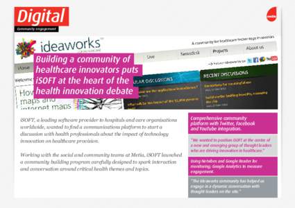 Digital  Community engagement Building a community of healthcare innovators puts