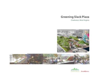 Greening Slack Plaza  Charleston, West Virginia 1