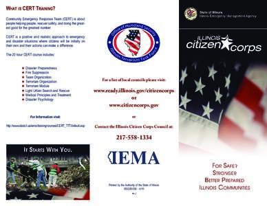 WHAT IS CERT TRAINING?  Community Emergency Response Team (CERT) is about people helping people, rescuer safety, and doing the greatest good for the greatest number. CERT is a positive and realistic approach to emergency