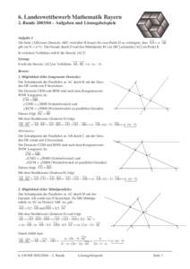 6. Landeswettbewerb Mathematik Bayern 2. Runde – Aufgaben und Lösungsbeispiele Aufgabe 1 Die Seite [AB] eines Dreiecks ABC wird über B hinaus bis zum Punkt D so verlängert, dass AD = n ⋅ AB gilt (n∈N ∧