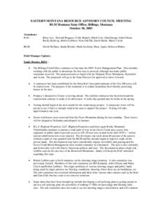 Conservation in the United States / United States Department of the Interior / Bureau of Land Management / Wildland fire suppression / Upper Missouri River Breaks National Monument / Billings /  Montana / Montana / Environment of the United States / Geography of the United States