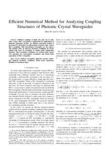 1  Efficient Numerical Method for Analyzing Coupling Structures of Photonic Crystal Waveguides Zhen Hu and Ya Yan Lu