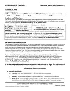 2014 Modifieds Car Rules  Diamond Mountain Speedway Schedule of Fees: Spectator Gate Entry: