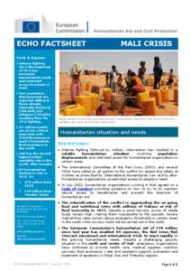 ECHO FACTSHEET  MALI CRISIS Facts & Figures:  Intense fighting