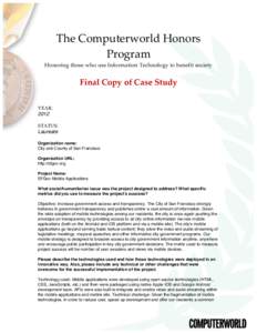 The  Computerworld  Honors   Program     Honoring  those  who  use  Information  Technology  to  benefit  society      Final  Copy  of  Case  Study  