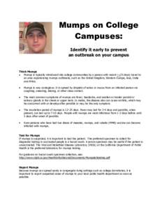 Mumps on College Campuses: Identify it early to prevent an outbreak on your campus  Think Mumps