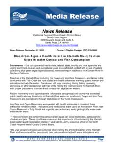 Fisheries / Algae / Klamath River / Algal bloom / Cyanobacteria / Klamath Basin / Karuk / Sacramento River / Geography of California / Klamath Mountains / Rogue River-Siskiyou National Forest