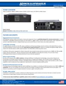 INDUSTRIAL Data Sheet POWER CONVERTER Power Conditioner 3000VA, 3000W, Isolated, 220VAC at 50 Hz Input, and 220VAC at 60Hz Output.