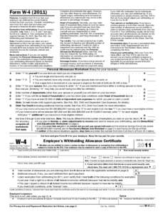 Form W[removed]Purpose. Complete Form W-4 so that your employer can withhold the correct federal income tax from your pay. Consider completing a new Form W-4 each year and when your personal or financial situation chang