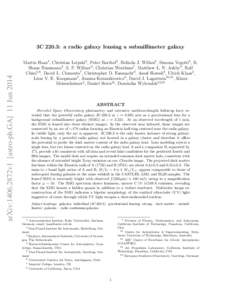 arXiv:1406.2872v1 [astro-ph.GA] 11 Jun[removed]3C 220.3: a radio galaxy lensing a submillimeter galaxy Martin Haas1 , Christian Leipski2 , Peter Barthel3 , Belinda J. Wilkes4 , Simona Vegetti5 , R. Shane Bussmann4 , S. P. 