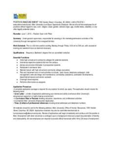 POSITION ANNOUNCEMENT 1530 Harden Street ▪ Columbia, SC 29204 ▪ ( ▪  www.allenuniversity.edu Allen University is an Equal Opportunity Employer. We recruit and hire employees for all positions without r