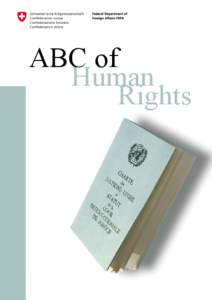 Law / International relations / Human rights / International law / International human rights instruments / Economic /  social and cultural rights / Universal Declaration of Human Rights / Bill of rights / International Bill of Human Rights / Rights / Human rights instruments / Ethics