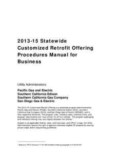 [removed]Statewide Customized Retrofit Offering  Procedures Manual for Businesss