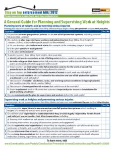 Stay on Top enforcement blitz[removed]Planned inspections of single-family wood-frame residential sites A General Guide for Planning and Supervising Work at Heights Planning work at heights and preventing serious injuries