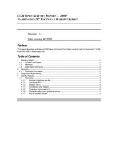 CGM OPEN ACTIVITY REPORT — 2000 WASHINGTON DC TECHNICAL WORKING GROUP Revision: 1.1 Date: January 22, 2000