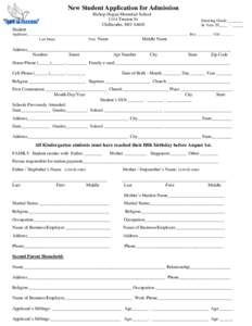 New Student Application for Admission Bishop Hogan Memorial School 1114 Trenton St Chillicothe, MOEntering Grade _______
