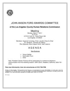 JOHN ANSON FORD AWARDS COMMITTEE of the Los Angeles County Human Relations Commission Meeting Monday, March 7, [removed]:15 pm.