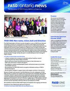 EDITION 8 APRIL 2010 The Newsletter of FASD Ontario Network of Expertise  Purpose: