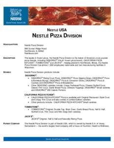 NESTLÉ USA  NESTLÉ PIZZA DIVISION HEADQUARTERS  Nestlé Pizza Division