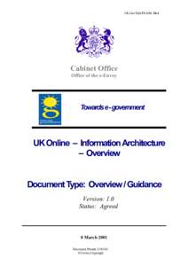 UK GovTalk/PXS[removed]Cabinet Office Office of the e-Envoy  Towards e - government