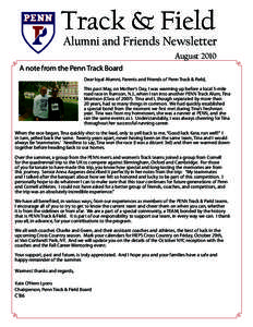 Track & Field  Alumni and Friends Newsletter August[removed]A note from the Penn Track Board