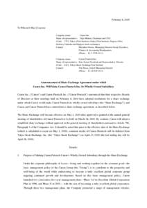 February 8, 2010 To Whom It May Concern: Company name: Canon Inc. Name of representative: Fujio Mitarai, Chairman and CEO (Code: 7751; Tokyo (First Section), Osaka (First Section), Nagoya (First