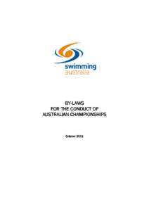 BYBY-LAWS FOR THE CONDUCT OF AUSTRALIAN CHAMPIONSHIPS October 2011