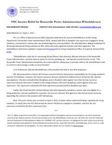 Whistleblower / Bonneville Power Administration / Human resource management / Inspector General / Government / Law / United States Office of Special Counsel / Business ethics / Uniformed Services Employment and Reemployment Rights Act