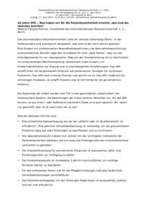 Pressekonferenz des Aktionsbündnisses Patientensicherheit e. V. (APS) anlässlich der Jahrestagung am 16. und 17. April 2015: 10 Jahre APS – Die Zukunft im Blick Freitag, 17. April 2015, 10.30 bisUhr, Umweltfor